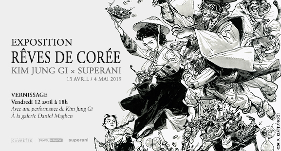La galerie Daniel Maghen a le plaisir de pr�senter l�exposition R�ves de Cor�e consacr�e � l�illustrateur sud-cor�en mondialement connu Kim Jung Gi et aux artistes du studio Superani, du 13 avril au 4 mai 2019